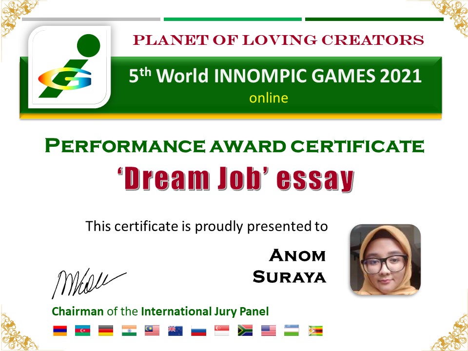 Dream Job essay award certificate Anom Suraya, KPMSI Malaysia, World Innompic Games 2021