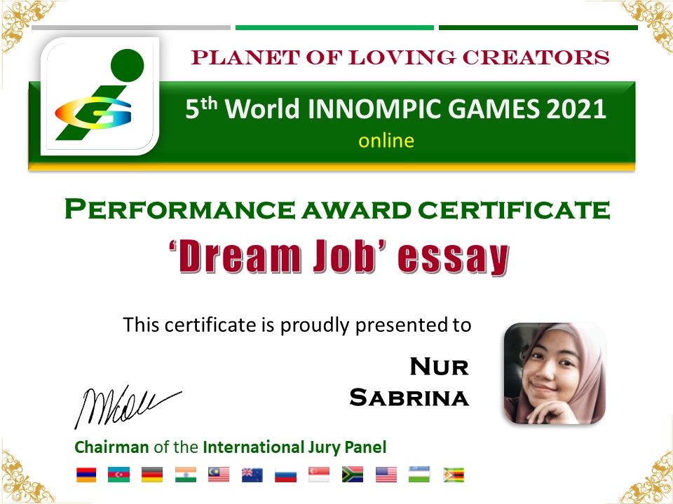 Dream Job essay award certificate Nur Sabrina, KPMSI Malaysia, World Innompic Games 202