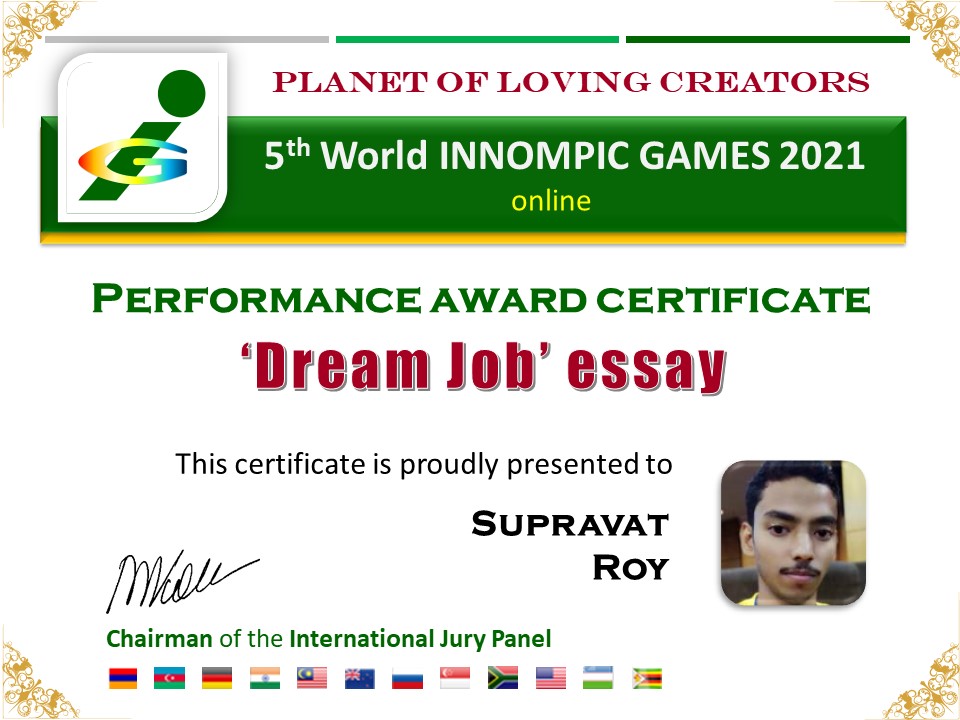 Dream Job best essay award certificate Supravat Roy, India, World Innompic Games 2021