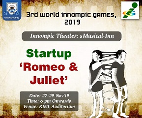 sMusical-Inn 'Startup Romeo & Juliet' banner premiere Innompic Theatre KIET India 3rd World Innompic Games