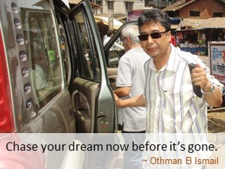 Innompic Message to the World: Othman Ismail, Chase your dream before it's gone