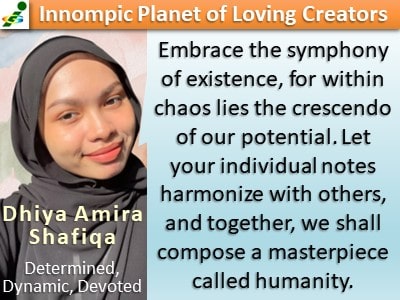 Dhiya Amira Shafiqah Malaysia Message to the World Credo Living Principles