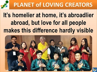 Vadim Kotelnikov quotes love all people homplier at home abroadlier abroad Innompic Games 2018 Malaysia UniKL Planet of Loving Creators Vietnam team India